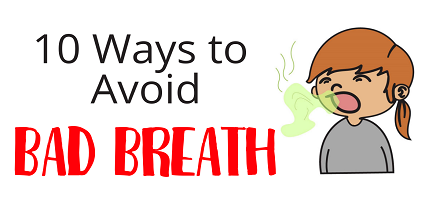 10 Ways to Avoid Bad Breath