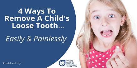 4 Ways To Remove A Child's Loose Tooth by Social Dental Network