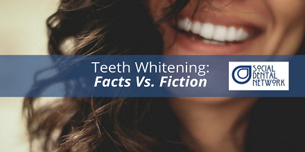 DIY Teeth Whitenings Facts Vs Fiction by Social Dental Network