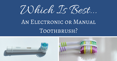ELectric Vs. Manual Toothbrush